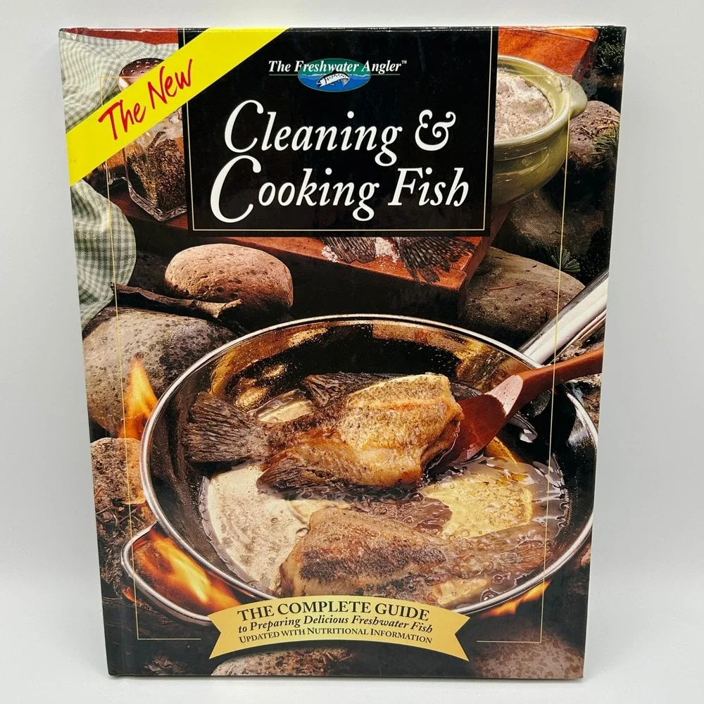 Cleaning‎ Cooking Fish Freshwater Complete Guide Hardcover Illustrated Recipes